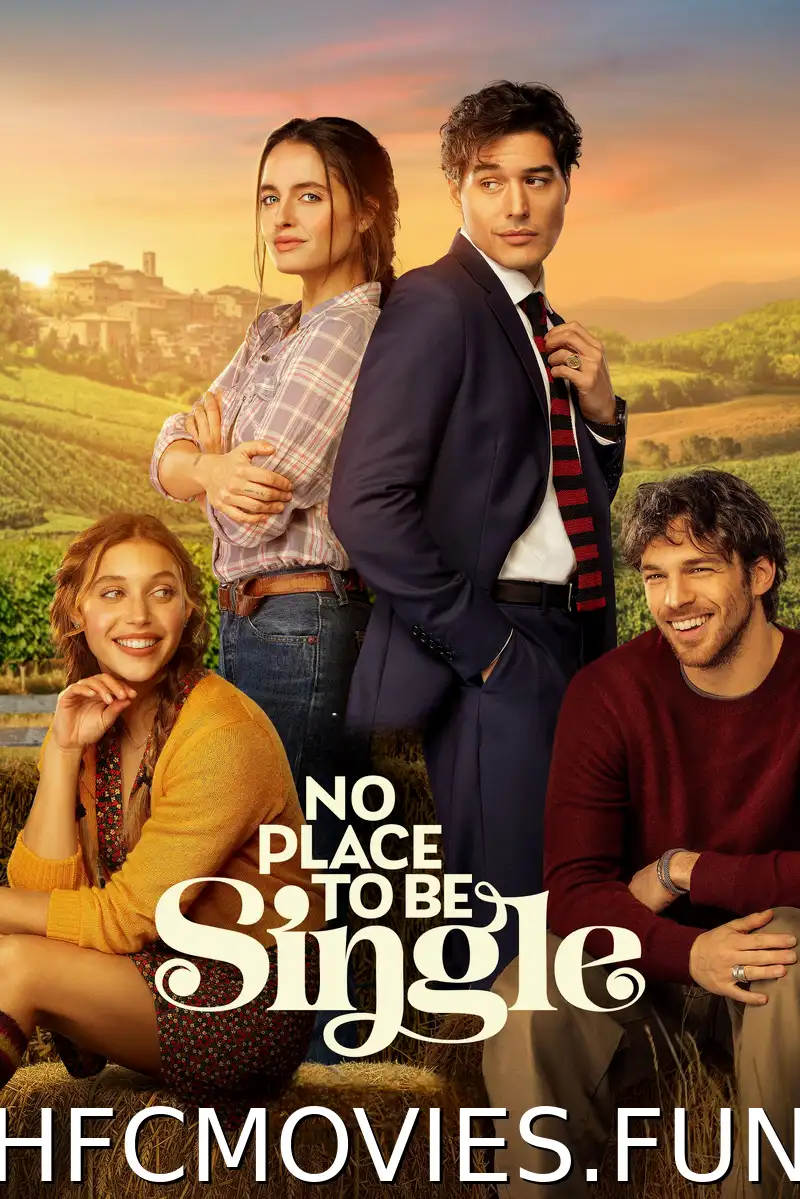 No Place to Be Single (2026) Movie Download